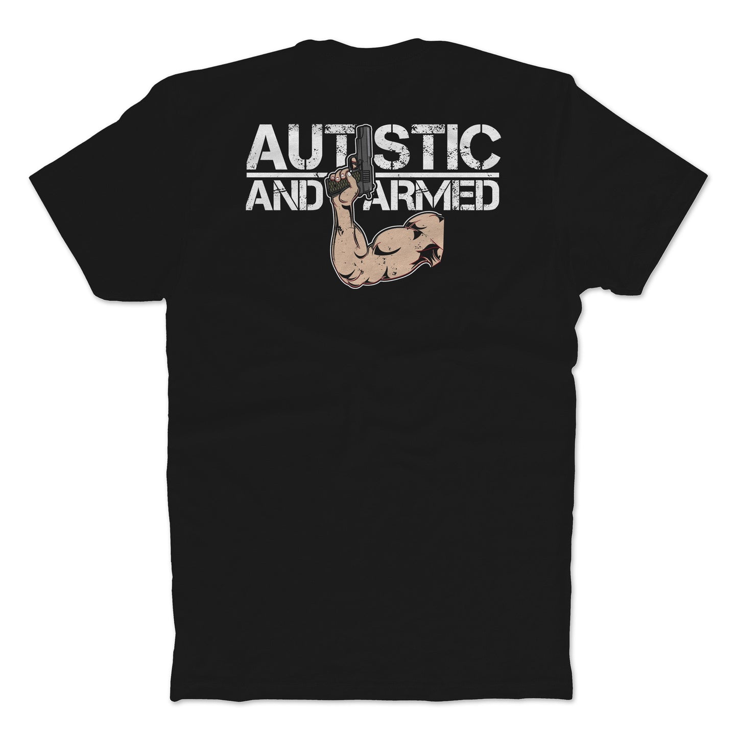 Autistic and Armed
